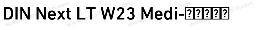 DIN Next LT W23 Medi字体转换